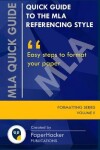 Book cover for Quick Guide to the MLA Referencing Style