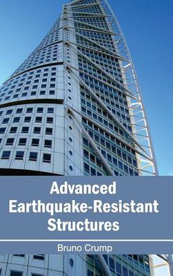 Book cover for Advanced Earthquake-Resistant Structures