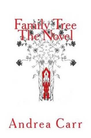 Cover of Family Tree the Novel