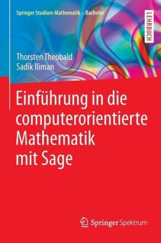 Cover of Einführung in die computerorientierte Mathematik mit Sage