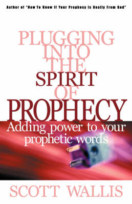 Book cover for Plugging Into the Spirit of Prophecy
