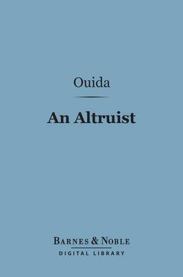 Book cover for An Altruist (Barnes & Noble Digital Library)