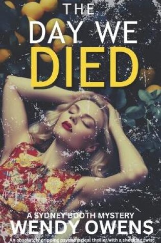 Cover of The Day We Died