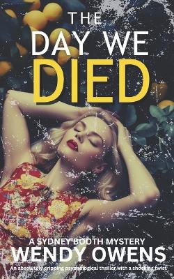 Book cover for The Day We Died