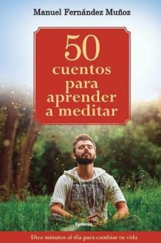 Cover of 50 cuentos para aprender a meditar