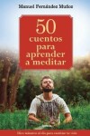 Book cover for 50 cuentos para aprender a meditar