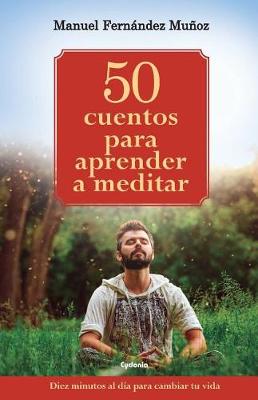 Book cover for 50 cuentos para aprender a meditar