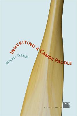 Book cover for Inheriting a Canoe Paddle