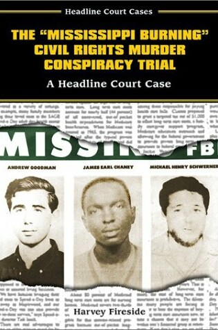 Cover of The Mississippi Burning Civil Rights Murder Conspiracy Trial