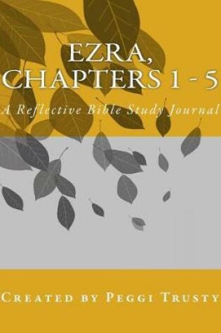 Cover of Ezra, Chapters 1 - 5