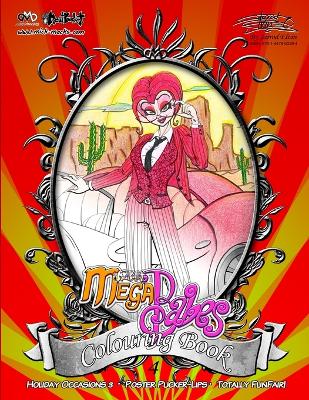 Book cover for MickMacks' Meatbucket MegaBabes' Colouring Book 4