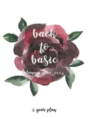 Cover of back to basic planner 2020-2024