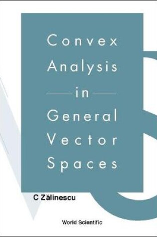 Cover of Convex Analysis In General Vector Spaces