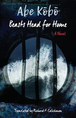 Cover of Beasts Head for Home﻿