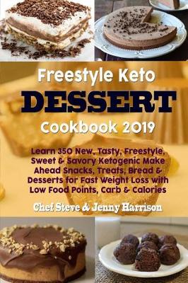 Cover of Freestyle Keto Dessert Cookbook 2019