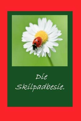 Book cover for Die Skilpadbesie