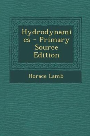 Cover of Hydrodynamics - Primary Source Edition