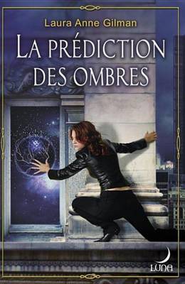 Book cover for La Prediction Des Ombres