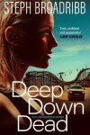 Book cover for Deep Down Dead