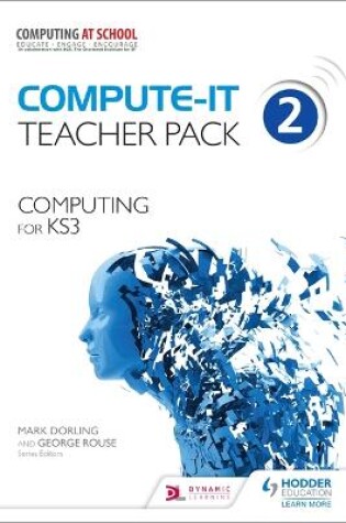 Cover of Teacher Pack 2 - Computing for KS3