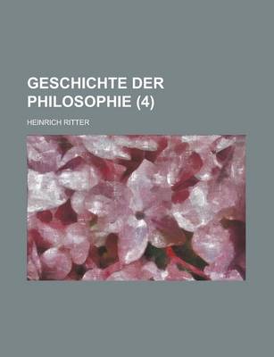 Book cover for Geschichte Der Philosophie (4)