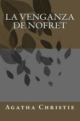 Cover of La Venganza de Nofret