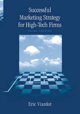 Book cover for Successful Marketing Strategy for High-Tech Firms, Third Edition