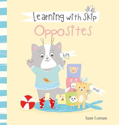 Book cover for Learning with Skip. Opposites