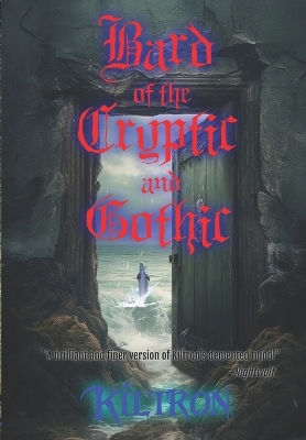 Cover of Bard of the Crypic and Gothic