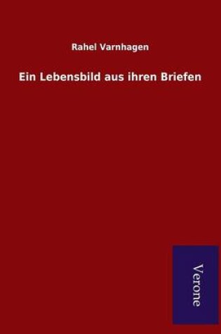 Cover of Ein Lebensbild aus ihren Briefen