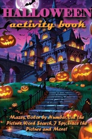 Cover of HALLOWEEN Activity Book For Kids 5+