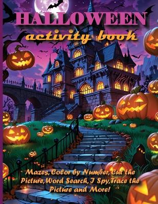 Book cover for HALLOWEEN Activity Book For Kids 5+