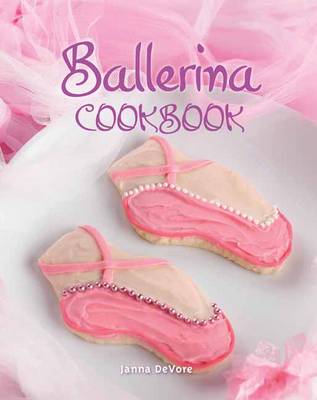 Book cover for Ballerina Cookbook