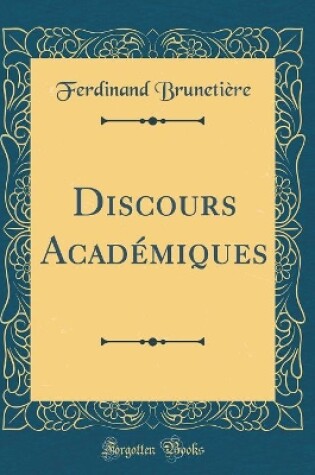 Cover of Discours Académiques (Classic Reprint)