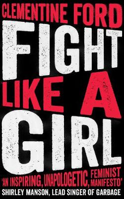 Book cover for Fight Like A Girl