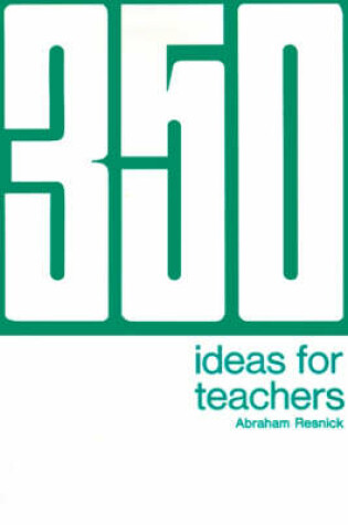 Cover of 350 Ideas for Teachers