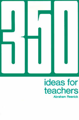 Book cover for 350 Ideas for Teachers
