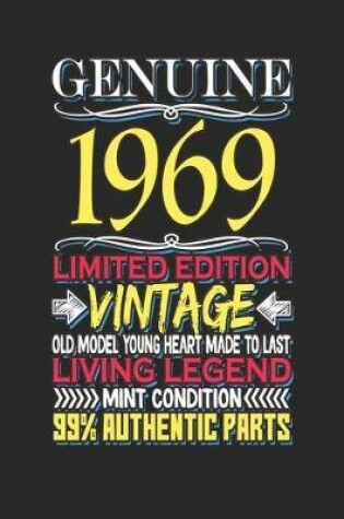 Cover of Genuine 1969 Limited Edition Vintage Old Model Young Heart Made to Last Living Legend Mint Condition 99% Authentic Parts