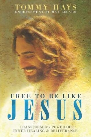 Cover of Free to Be Like Jesus! (Revised 3rd Edition)