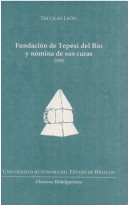 Book cover for Fundacion de Tepexi del Rio y Nomina de Sus Curas