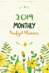 Book cover for 2019 Monthly Budget Planner