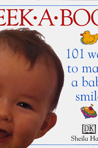 Cover of Peekaboo! 101 Ways to Make a Baby Smile