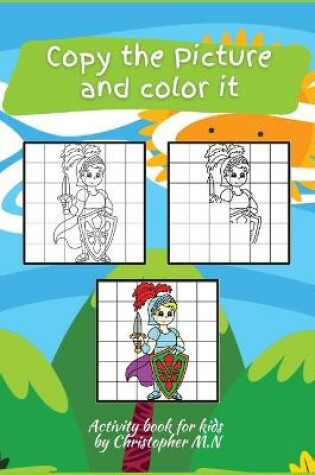 Cover of Copy the Picture and Color it