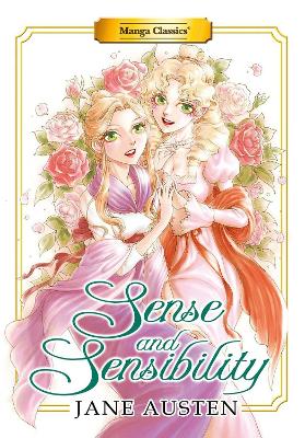 Book cover for Manga Classics: Sense and Sensibility (New Printing)