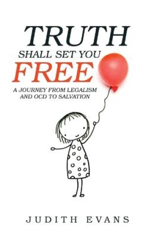 Cover of Truth Shall Set You Free