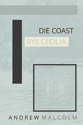 Book cover for Die Coast Bye Cecilia