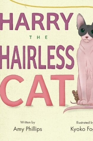 Cover of Harry the Hairless Cat