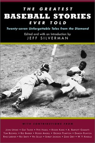 Cover of Greatest Baseball Stories Ever
