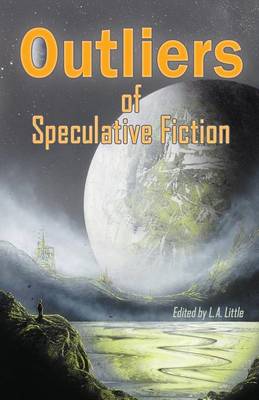 Book cover for Outliers of Speculative Fiction