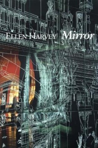 Cover of Ellen Harvey: Mirror